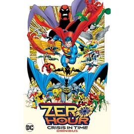 Zero Hour Omnibus: Crisis in Time Omnibus
