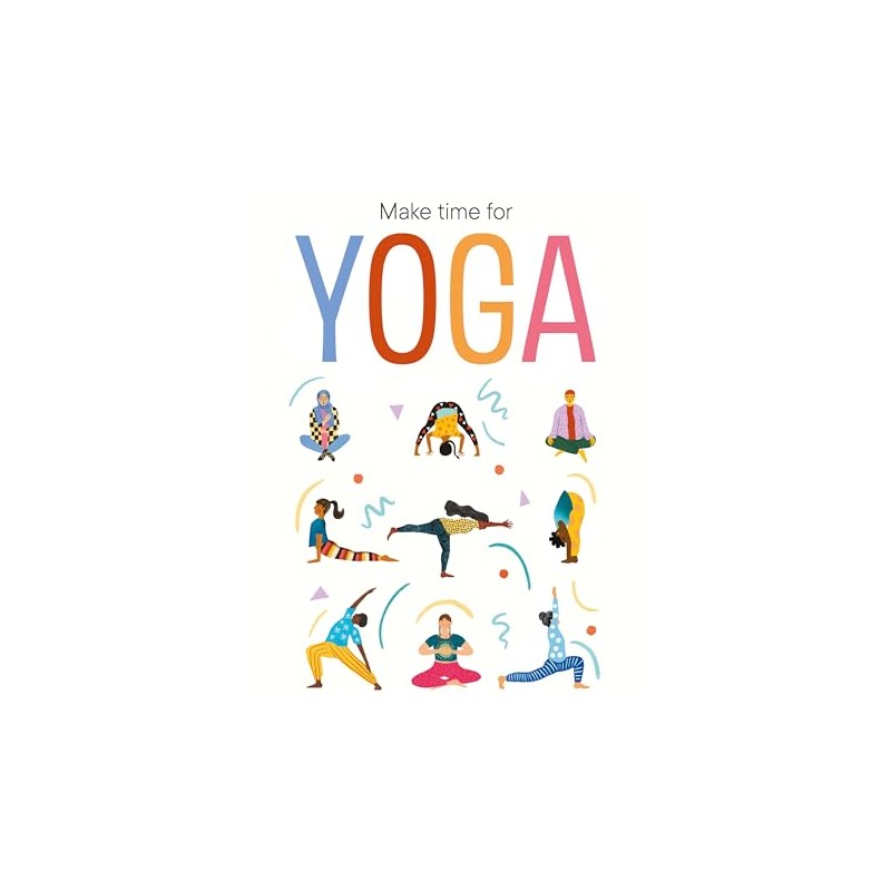 Make Time for Yoga