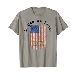 In God We Trust Betsy Ross Flag Shirt T-Shirt