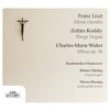 Liszt: Missa Choralis, Kodály: Pange Lingua, Widor: Missa Op. 36