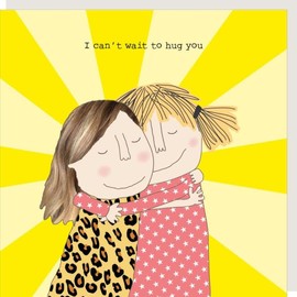 Rosie Made A Thing Humour Card - Cant Wait To Hug Isolation Range