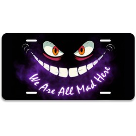 Front License Plate 6x12 Inches We are All Mad Here