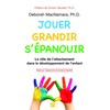 Jouer, grandir, s'épanouir