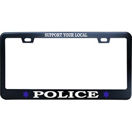 XYcustomBest Matt Black Police License Plate Frame, Tag License Plate Cover, Support Your Local Police, 12" X 6" Novelty Tag Metal Frame for US/Ca Vehicles, 2 Holes and Screws