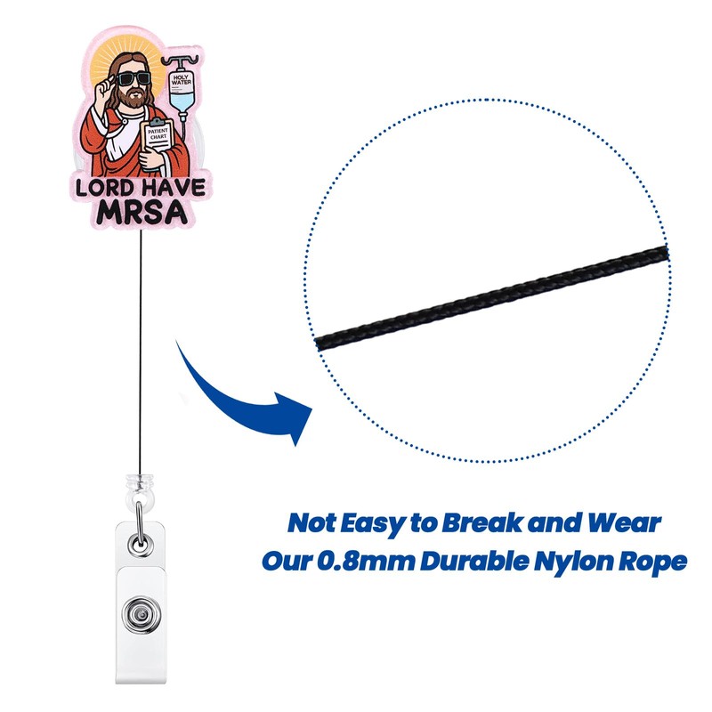 Lord Have MRSA Funny Nurse Badge Reel, Cute Retractable ID