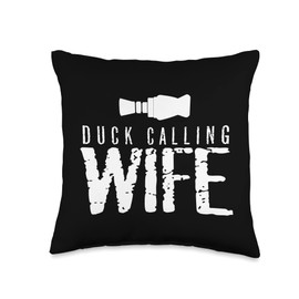 Duck Hunting Wife Duck Call Wife Throw Pillow