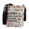 Zumba Dance Gift Zumba When Dancing Becomes Exercise Crossbody Bag