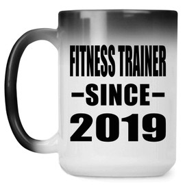Designsify Gifts, Fitness Trainer Since 2019, 15oz Color Changing Mug Ceramic Heat Sensitive Magic Tea-Cup, for Birthday Anniversary Valentines Mom Mothers Fathers Day Party, to Men Women Him Her