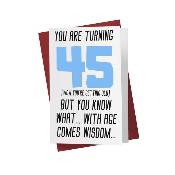 Funny Offensive Rude Sarcasm 45th Birthday Cards for Men, Boyfriend, Husband, Dad, Friends – Offensive Birthday Cards 45 Years Old – Offensive Rude Sarcasm Birthday Cards 45th Anniversary
