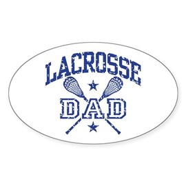 CafePress Lacrosse Dad Oval Car Bumper Sticker