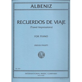 Recuerdos De Viaje (Travel Impressions) by Albeniz