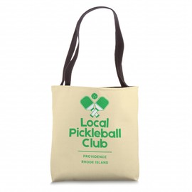 Local Pickleball Club Providence Rhode Island Tote Bag