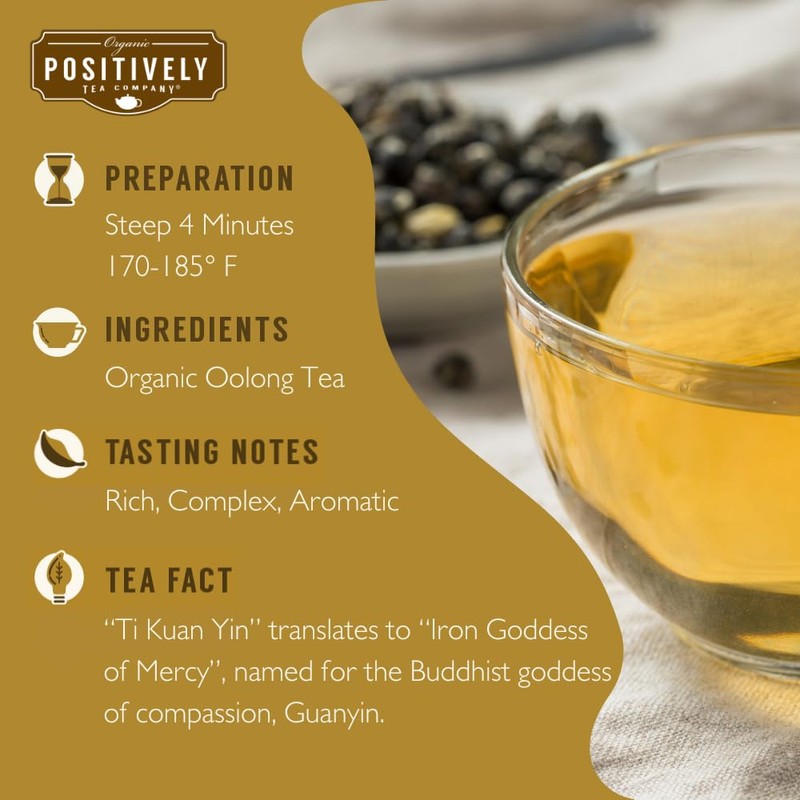 Organic Positively Tea Company, Ti Kuan Yin Oolong Tea, Loose