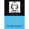 Dude, You’re Gonna Be a Dad!: A Funny Pregnancy Journal