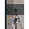 The Georgetown Law Journal; Volume 11