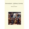 Shenandoah : A Military Comedy