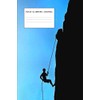 Rock Climbing Journal: For Recording Notes And Content