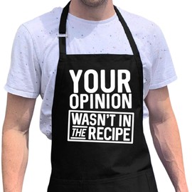 Your Opinion Wasn't In the Recipe Apron | BBQ Gifts for Men | One Size Fit & Pockets BBQ Apron | Mens Aprons for Grilling