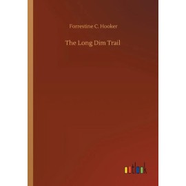 The Long Dim Trail