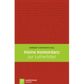Kleine Konkordanz zur Lutherbibel '84: Unter Benutzung der Lutherbibel in der revidierten Fassung von 1984