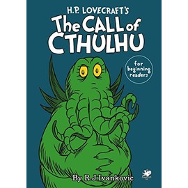 H.P. Lovecraft's the Call of Cthulhu for Beginning Readers