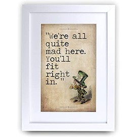HWC Trading A3 FR Alice in Wonderland You'll Fit Right In Gifts For Decorating Your New Born Baby's Room - A3 Framed