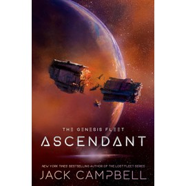 Ascendant (Genesis Fleet, The, Band 2)