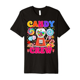Candyland Candy Crew For Decorations Sweetie Candy Squad Premium T-Shirt
