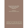 Energy Security In The 1980S: Economic And Political Perspectives