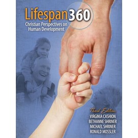Lifespan 360: Christian Perspectives on Human Development
