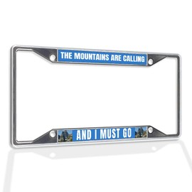 Fastasticdeals Metal Insert License Plate Frame The Mountains are Calling and I Must Go A Weatherproof Car Accessories Chrome 4 Holes Solid Insert