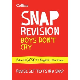 Boys Don’t Cry Edexcel GCSE 9-1 English Literature Text Guide: Ideal for the 2025 and 2026 exams (Collins GCSE Grade 9-1 SNAP Revision)