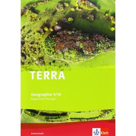 TERRA Geographie für Thüringen - Ausgabe für Regelschulen (Neubearbeitung). Arbeitsheft Klasse 9/10