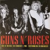 GUNS N ROSES : LIVE AT THE RITZ NYC -