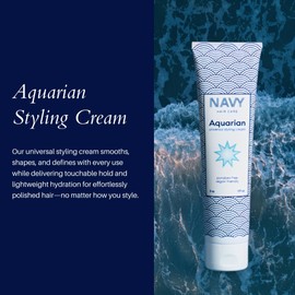NAVY HAIR CARE Aquarian Styling Cream | Lightweight Cream to Add Volume | Shea Butter + Coconute Oil to Tame Frizz | 5 oz