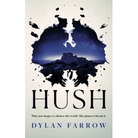 Hush (The Hush Series, 1)