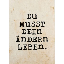 Inkognito Postcard | Occasion: "Funny Saying", Motif: "Du musst dein Ändern leben" | Artist: Quadrasophics | Item No.: 10438 | by Berliner Verlag