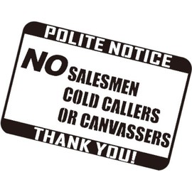 NO SALESMAN COLD CALLERS CANVASSERS SIGN STICKER (White)