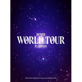 Aespa: World Tour in Cinemas - Premium Edition