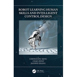 Robot Learning Human Skills And Intelligent Control Design