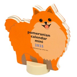 Greeting Life 2025 Calendar Animal Die Cut Mini Pomeranian Tabletop C-1623-ET