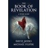 The Book of Revelation: A Study Guide