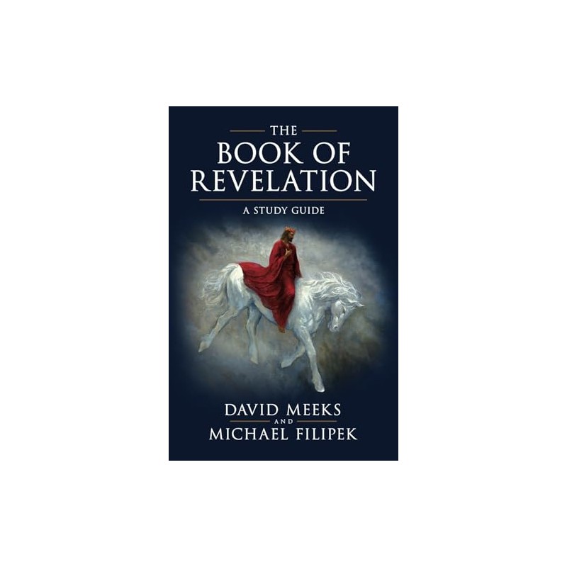 The Book of Revelation: A Study Guide