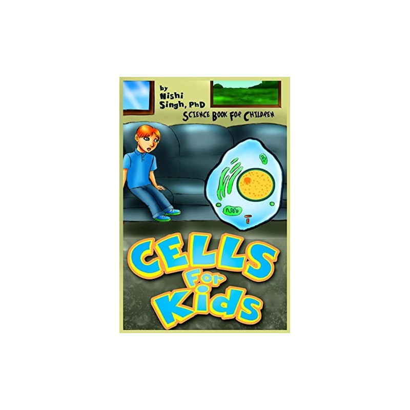 Cells For Kids (Science Book For Children)