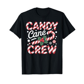 Candy Cane Crew Holiday Fun Christmas Season Peppermint T-Shirt