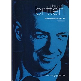 Spring Symphony: op. 44. soloists (SAT), mixed choir (SATB), boys' choir and orchestra. Réduction pour piano.