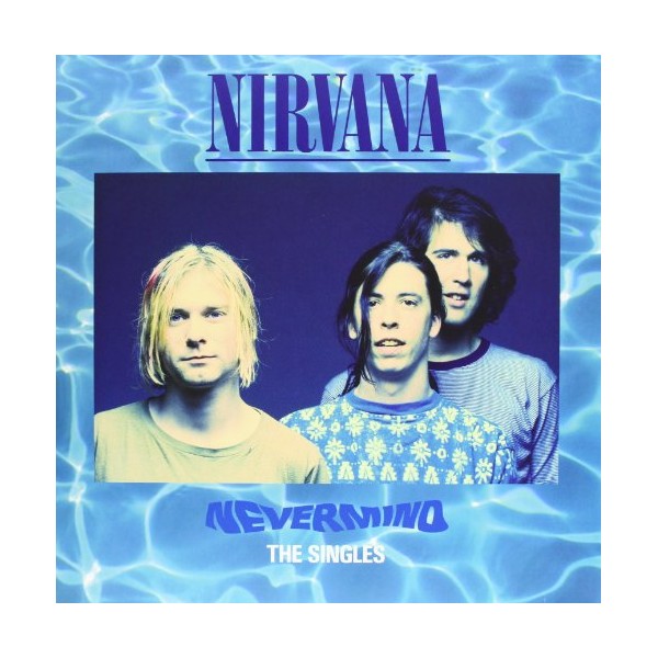 Nevermind: The Singles by Nirvana [Vinyl]