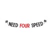 Need Four Speed, Need Four Speed Banner, 4th Birthday, Racing