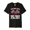 Funny Dirt Track Racing Art For Girls Women Race Car