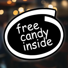 Free Candy Inside Funny Vinyl Decal Sticker | Cars Trucks Vans Walls Laptops Cups | White | 5.5 inches | KCD1338